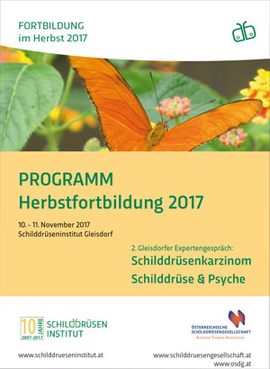 Schilddrüseninstitut Gleidorf: Herbstfortbildung 2017: Programm 