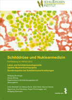 Lehr-DVD Schilddrüse und Nuklearmedizin, Herbstfortbildung 2013